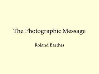 The Photographic Message