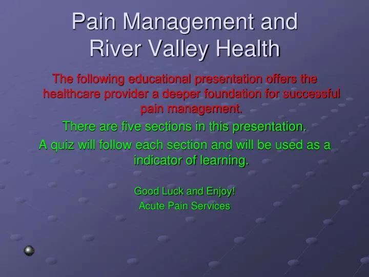 pain management and river valley health