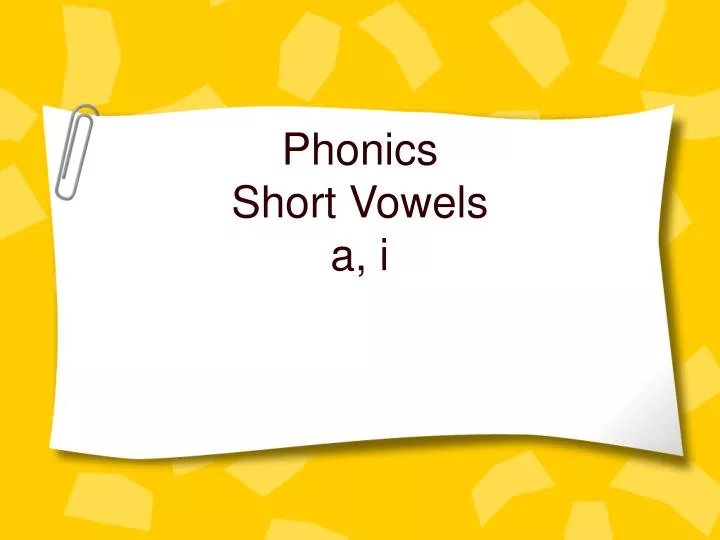 phonics short vowels a i