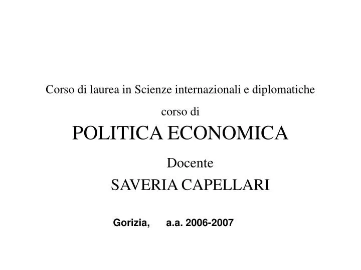 corso di laurea in scienze internazionali e diplomatiche corso di politica economica