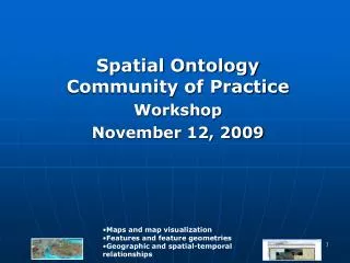 Spatial Ontology Community of Practice Workshop November 12, 2009