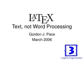 Text, not Word Processing