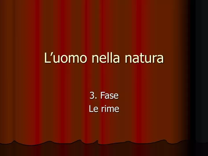 l uomo nella natura