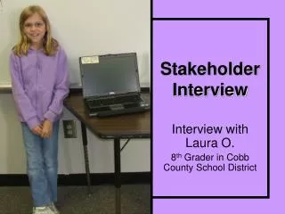 Stakeholder Interview