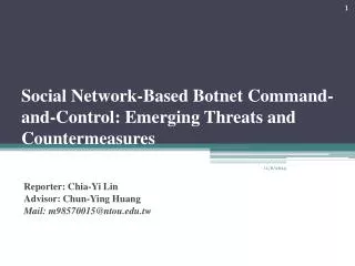 Social Network-Based Botnet Command-and-Control: Emerging Threats and Countermeasures