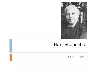 Harriet Jacobs