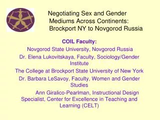 COIL Faculty: Novgorod State University, Novgorod Russia