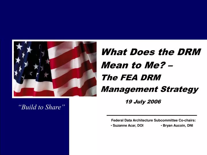 what does the drm mean to me the fea drm management strategy 19 july 2006