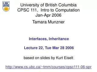 Interfaces, Inheritance Lecture 22, Tue Mar 28 2006