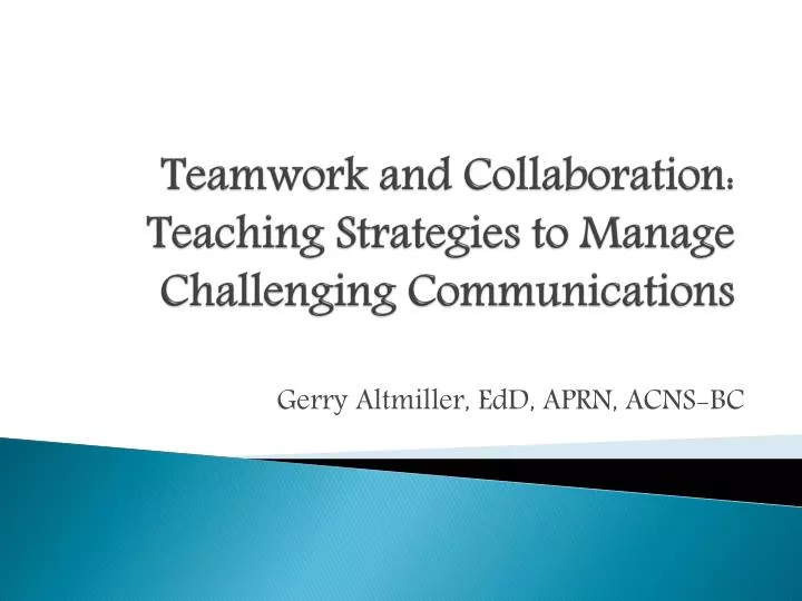 teamwork and collaboration teaching strategies to manage challenging communications