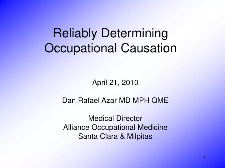 reliably determining occupational causation