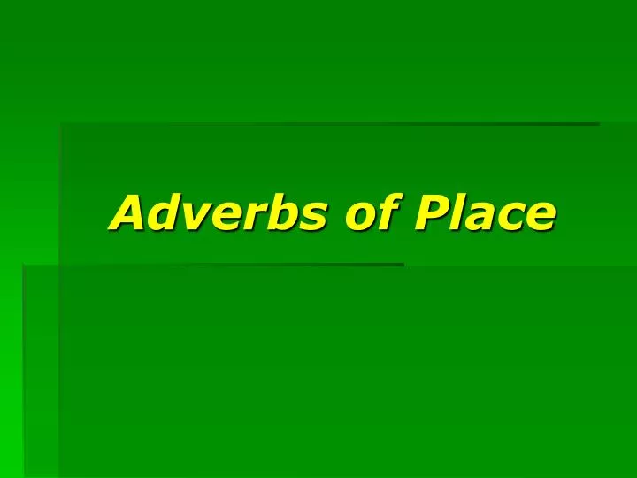 adverbs of place