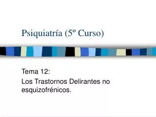 psiquiatr a 5 curso