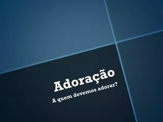 adora o