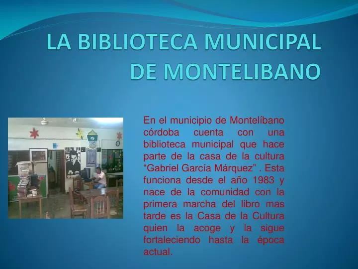 la biblioteca municipal de montelibano