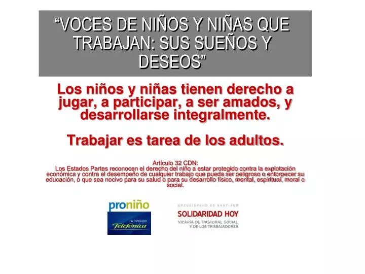 voces de ni os y ni as que trabajan sus sue os y deseos