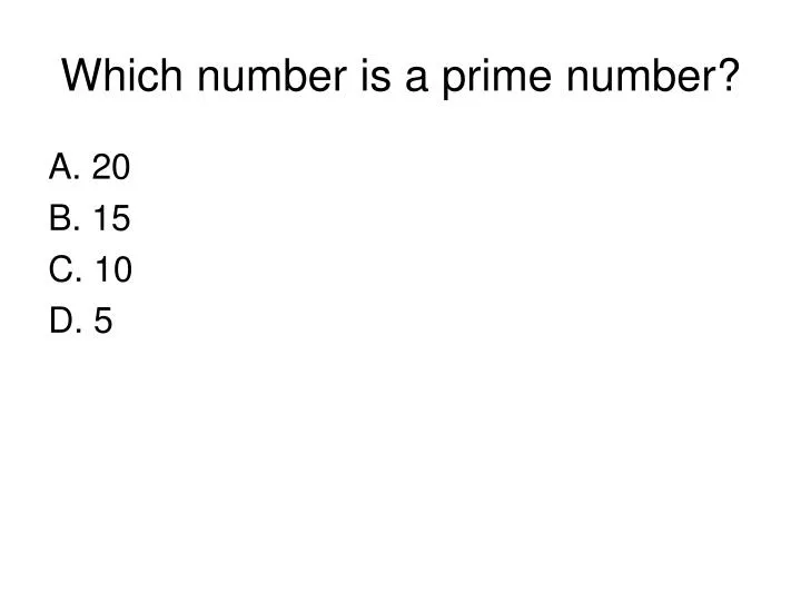 which number is a prime number