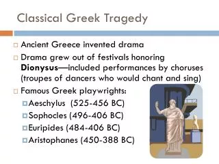 Classical Greek Tragedy