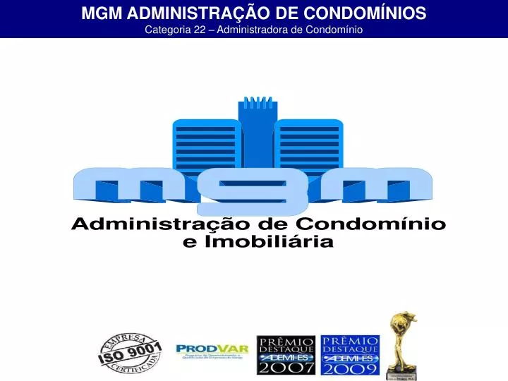 Ppt Mgm AdministraÇÃo De CondomÍnios Categoria 22 Administradora De Condomínio Powerpoint 6252
