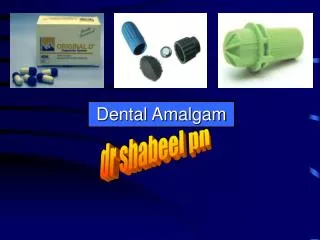 Dental Amalgam