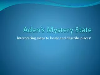 aden s mystery state
