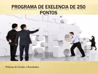 programa de exelencia de 250 pontos