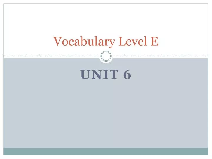 vocabulary level e