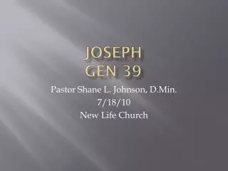 Joseph Gen 39