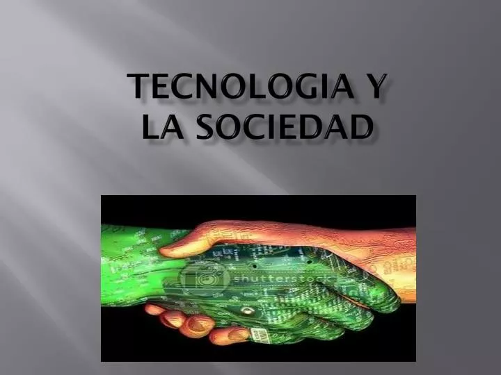 tecnologia y la sociedad
