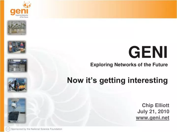 geni exploring networks of the future now it s getting interesting