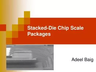 Stacked-Die Chip Scale Packages