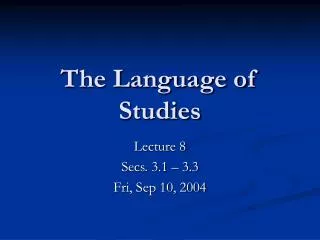 The Language of Studies