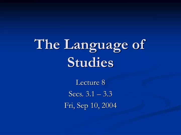 the language of studies