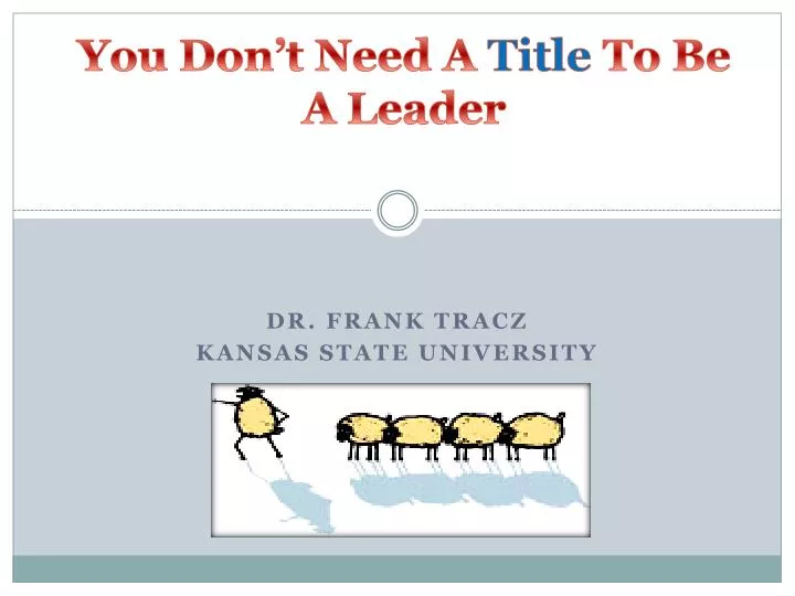 you don t need a title to be a leader