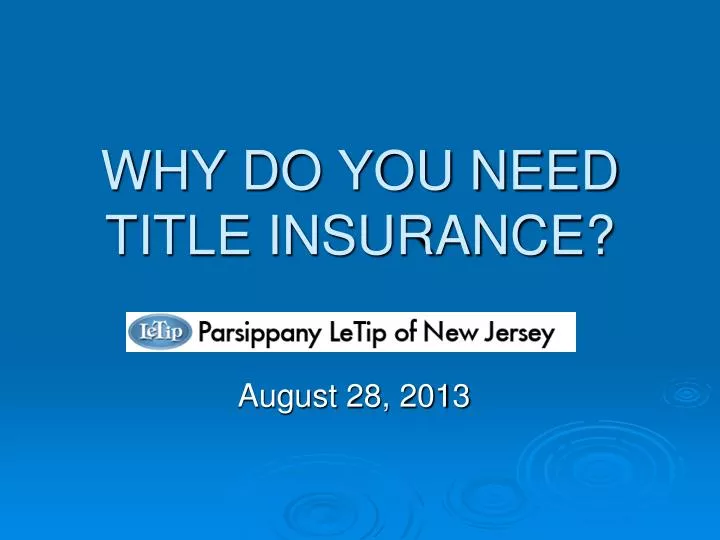 why do you need title insurance
