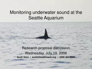 Monitoring underwater sound at the Seattle Aquarium