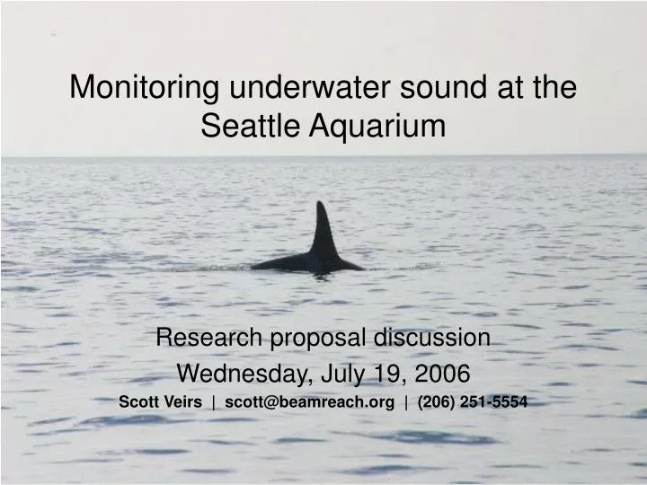 monitoring underwater sound at the seattle aquarium