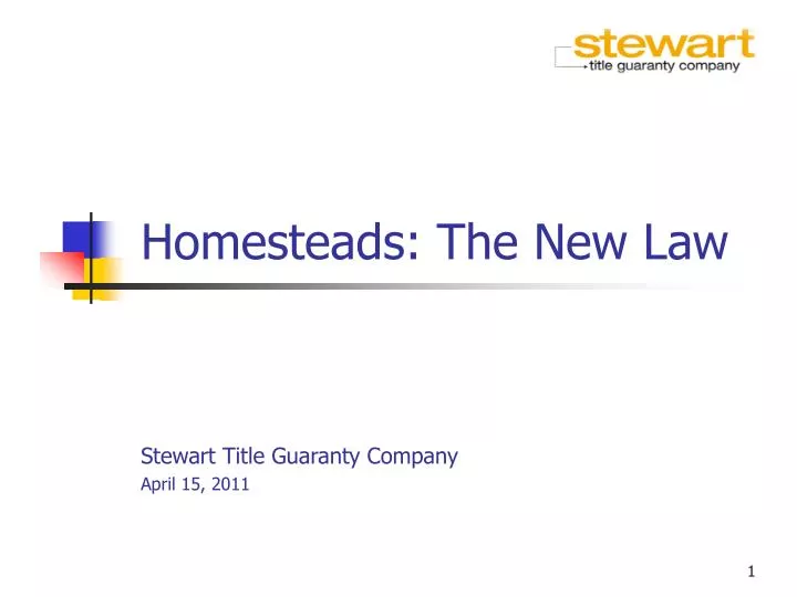 homesteads the new law