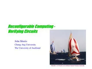 Reconfigurable Computing - Verifying Circuits