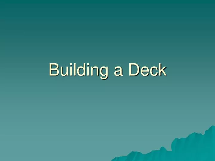 building a deck