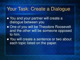 Your Task: Create a Dialogue