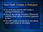 Your Task: Create a Dialogue