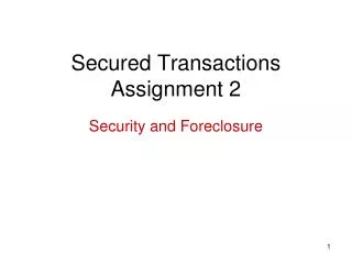 Secured Transactions Assignment 2