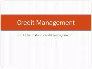 Credit Management