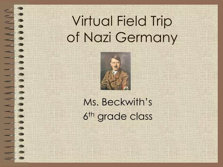 virtual field trip of nazi germany