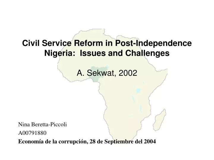 civil service reform in post independence nigeria issues and challenges a sekwat 2002