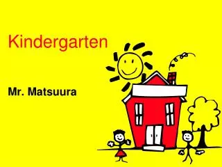 Kindergarten