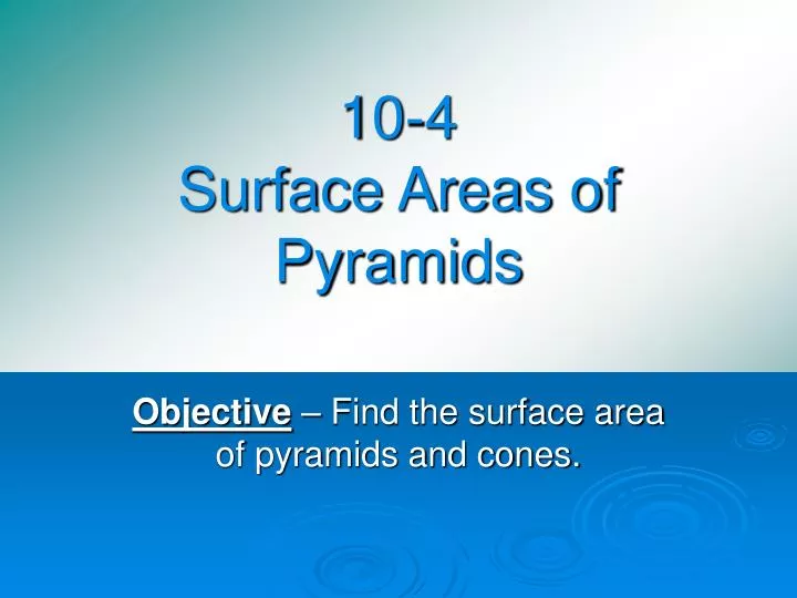 10 4 surface areas of pyramids