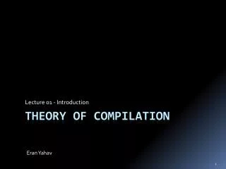 Theory of Compilation