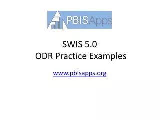 SWIS 5.0 ODR Practice Examples